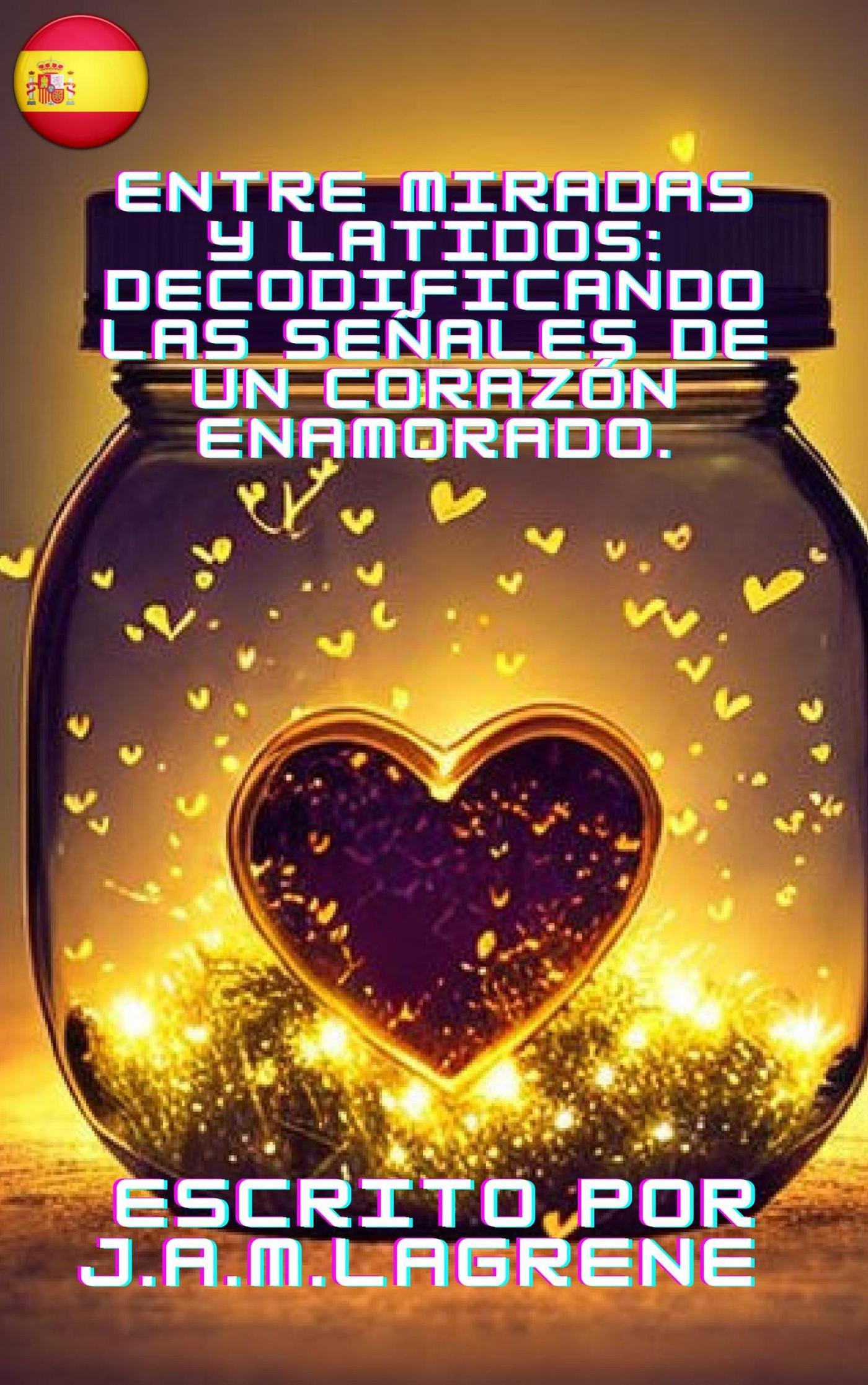 un Corazón Enamorado